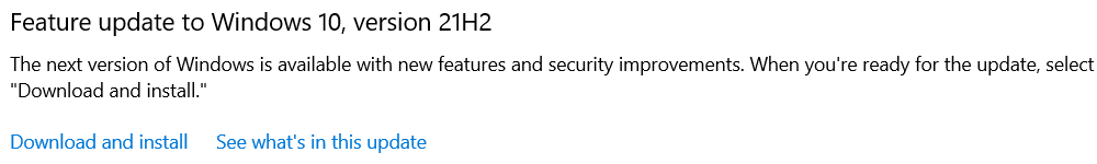 Windows 10 feature update 21h2 ready to install